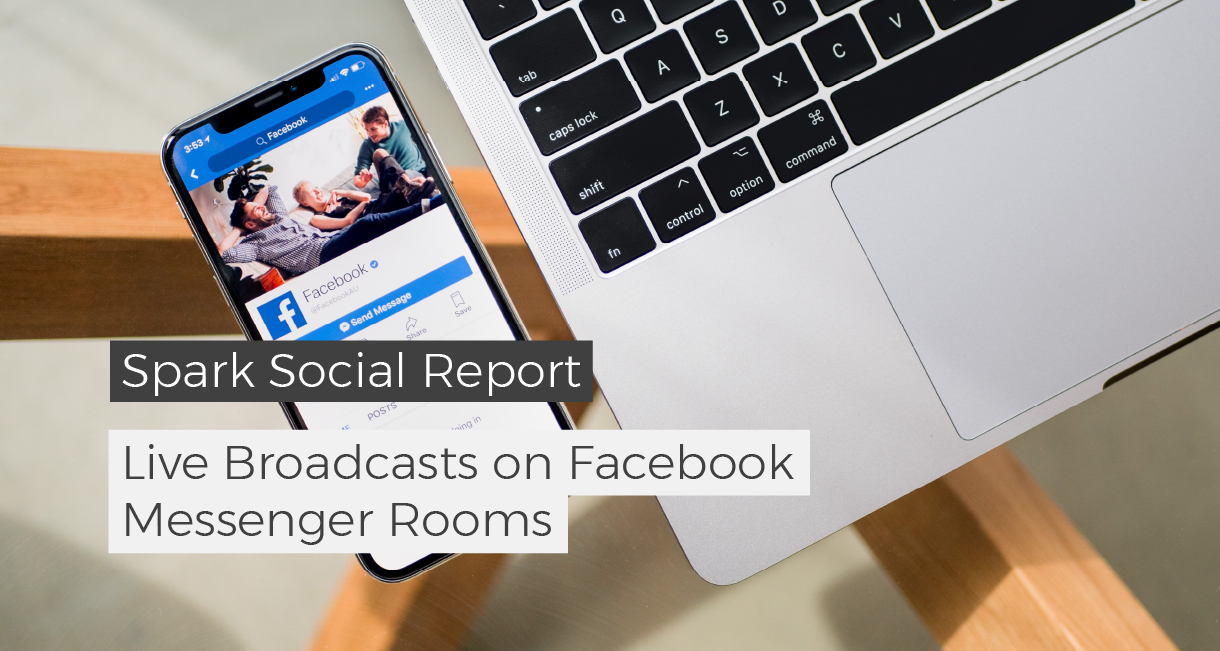 Live Broadcasts on Facebook Messenger Rooms