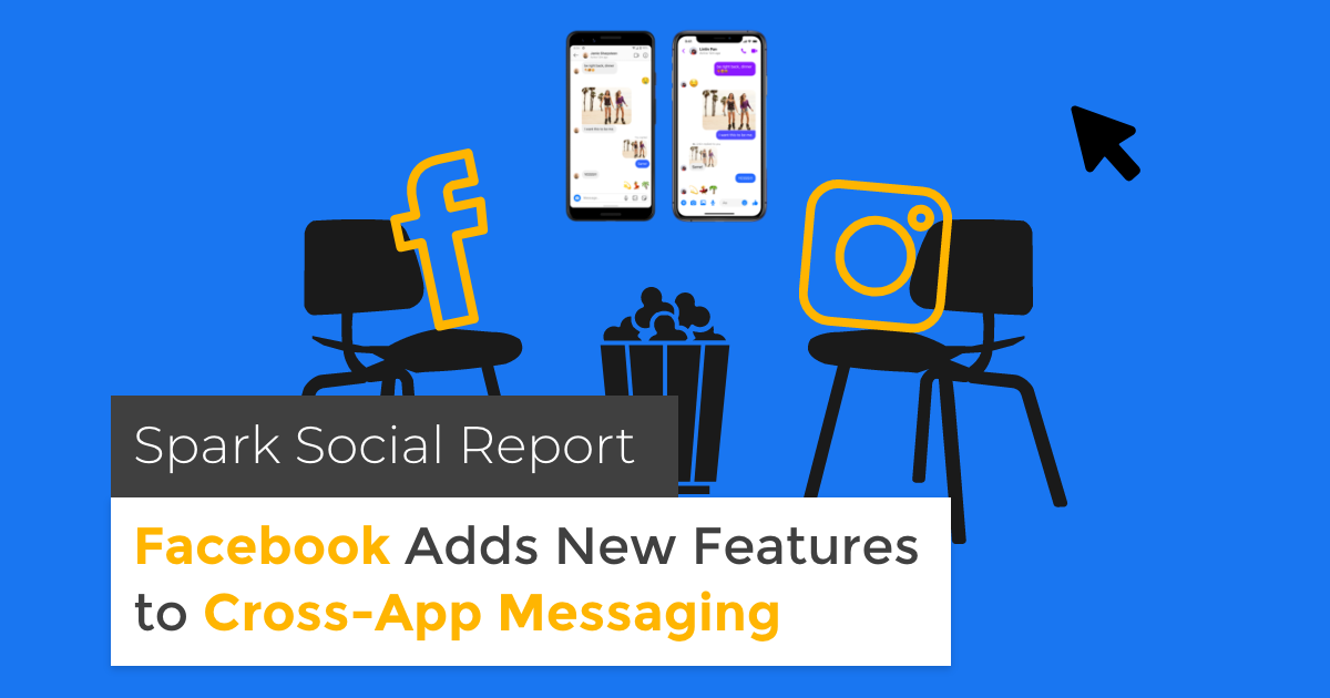 banner featuring illustration two chairs popcorn and two phones title facebook adds new features to cross-app messaging
