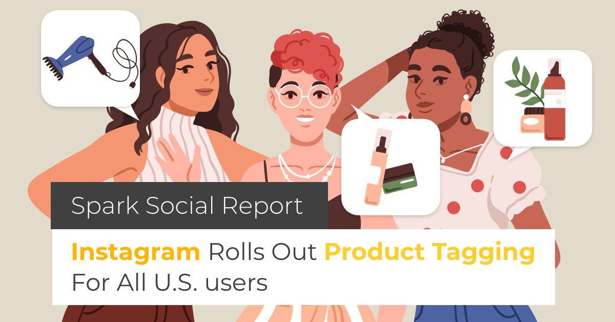 Instagram Rolls Out Product Tagging For All U.S. Users