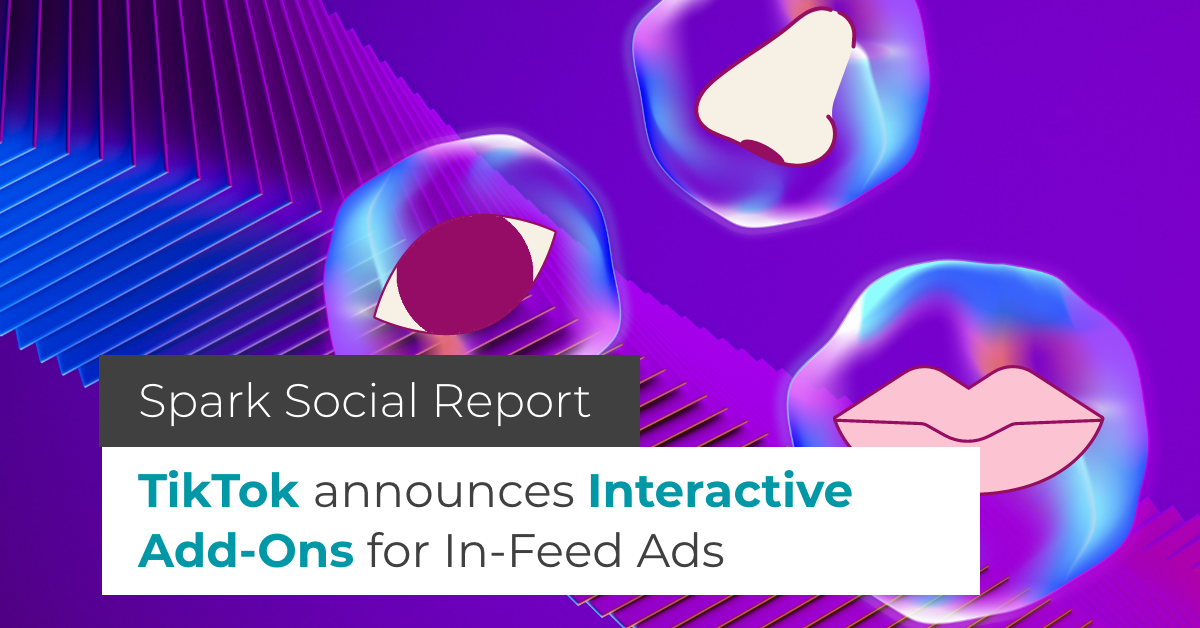 TikTok announces “Interactive Add-Ons” for In-Feed Ads