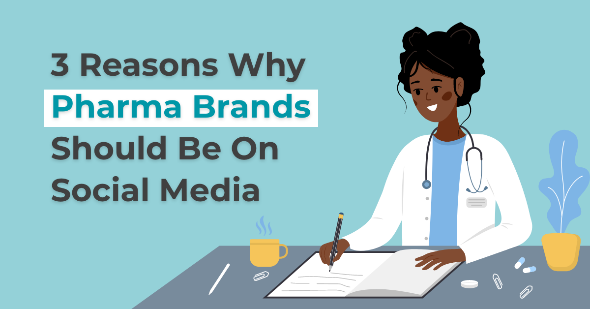 article banner featuring illustration of doctor and title 3 reasons why pharma brands should be on social media
