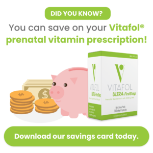 Download Vitafol Savings card to save money on your prescription.